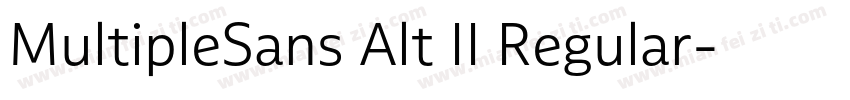 MultipleSans Alt II Regular字体转换